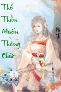 Thổ Thần Muốn Thăng Chức